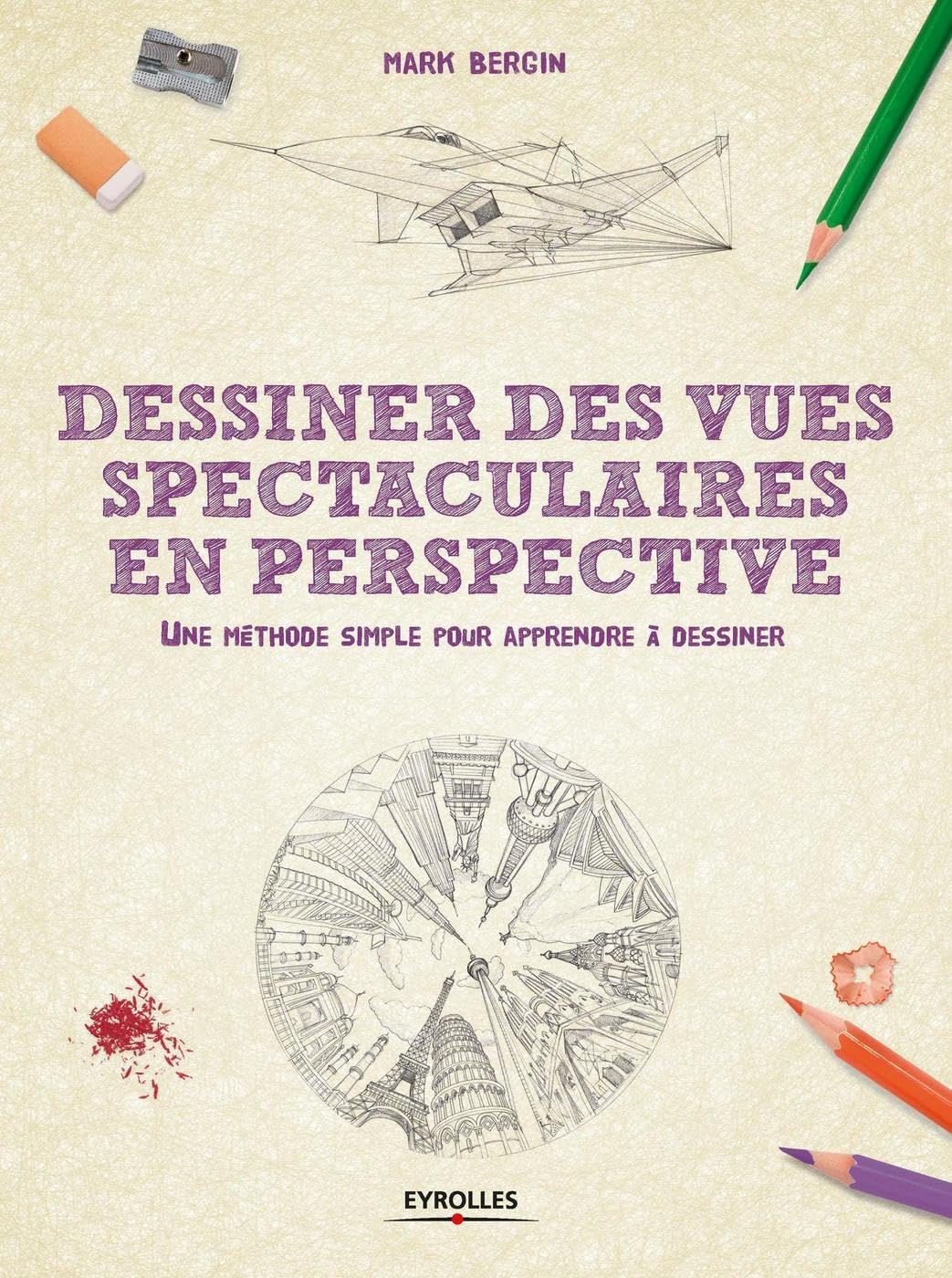 Dessiner des vues spectaculaires en perspective : une méthode simple pour apprendre à dessiner