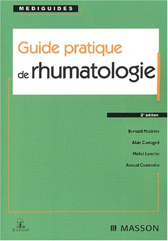 Guide pratique de rhumatologie