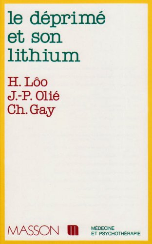 Le Déprimé et son lithium