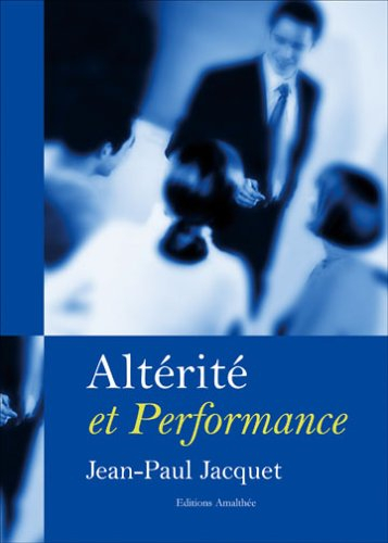 altérité et performance