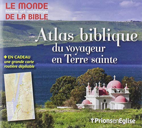 Atlas biblique - Monde de la Bible