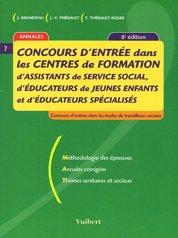 concours d'entrée dans les centres de formation d'assistants de service social, d'éducateurs de jeun