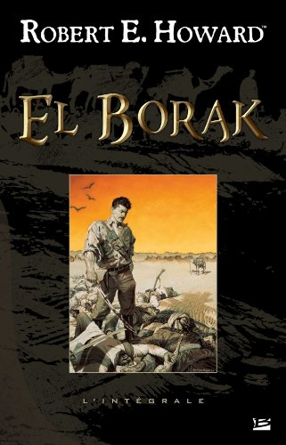 El Borak : l'intégrale