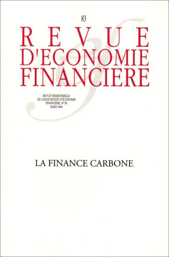 Revue d'économie financière, n° 83. La finance carbone