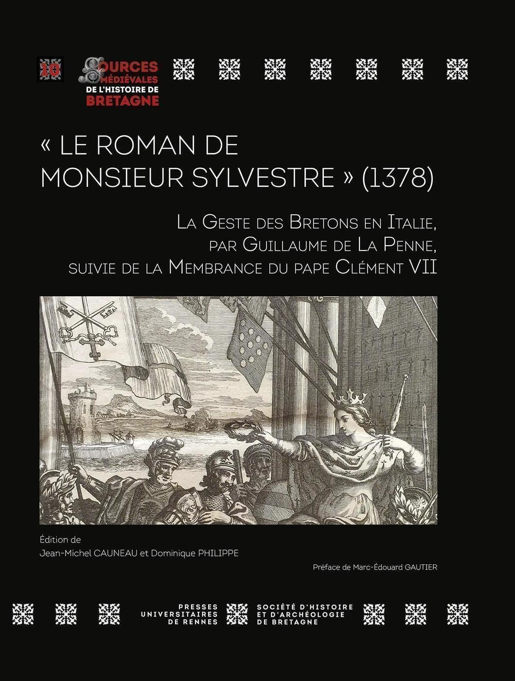 Le roman de monsieur Sylvestre (1378) : la geste des Bretons en Italie. La membrance du pape Clément