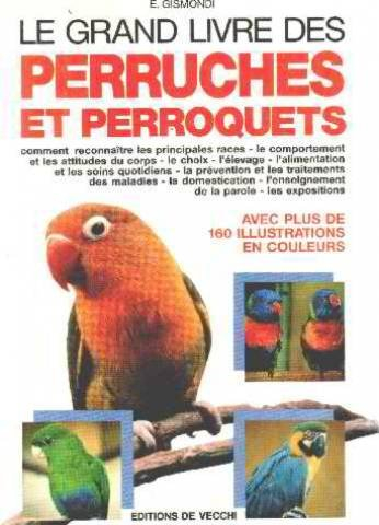Grand livre des perruches et perroquets