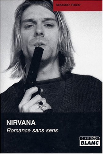 Nirvana : romance sans sens