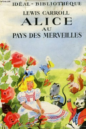 Alice au pays des merveilles : D'après Walt Disney