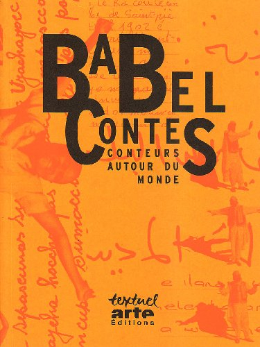 Babel contes : conteurs autour du monde