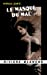Le Masque du Mal