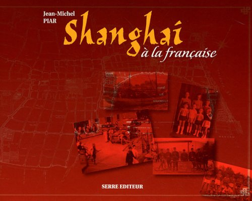 Shanghai à la française