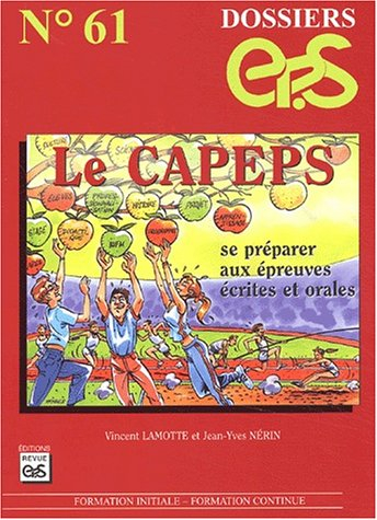 Le CAPEPS : se préparer aux épreuves écrites et orales