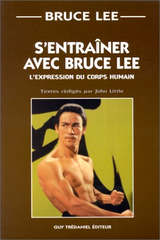 S'entraîner avec Bruce Lee : l'expression du corps humain
