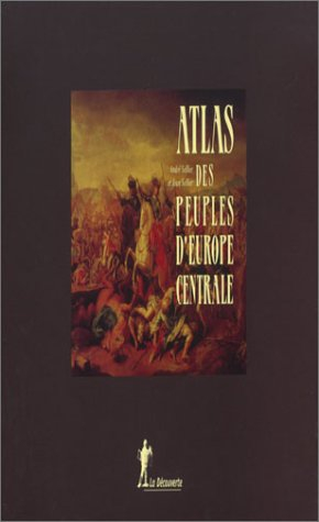 Atlas des peuples d'Europe centrale et occidentale