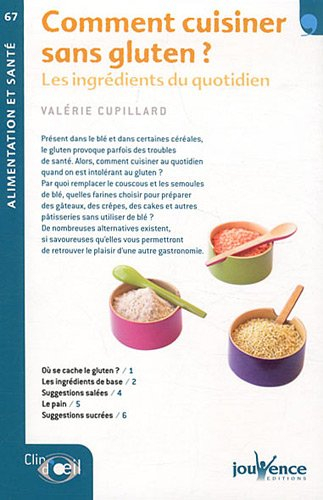 Comment cuisiner sans gluten ? : les ingrédients du quotidien