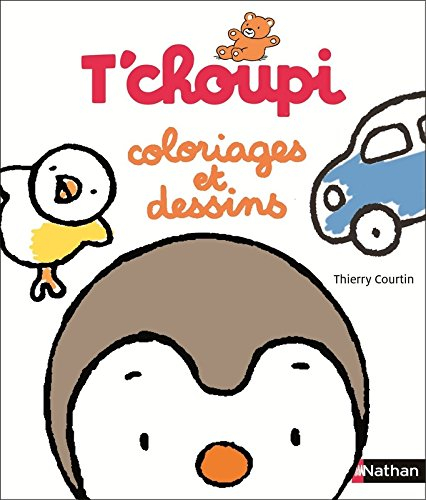 T'choupi : coloriages et dessins