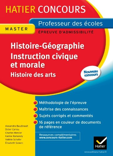 Histoire-géographie, instruction civique et morale, histoire des arts : épreuve d'admissibilité : no