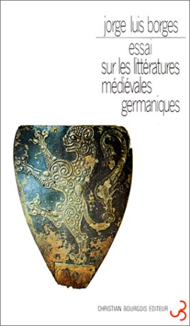 Essai sur les littératures médiévales germaniques