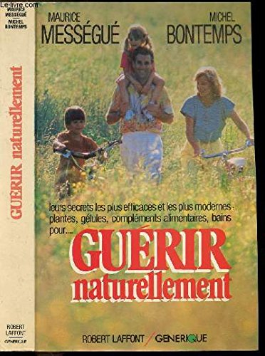 Guérir naturellement