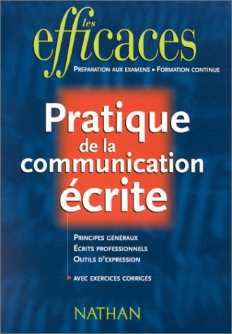 Pratique de la communication écrite