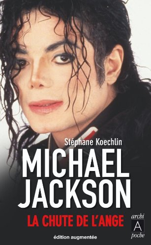 Michael Jackson : la chute de l'ange