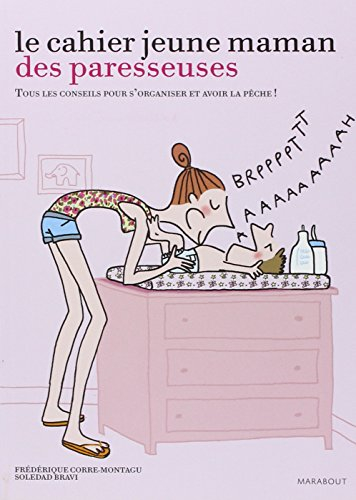 Le cahier jeune maman des paresseuses