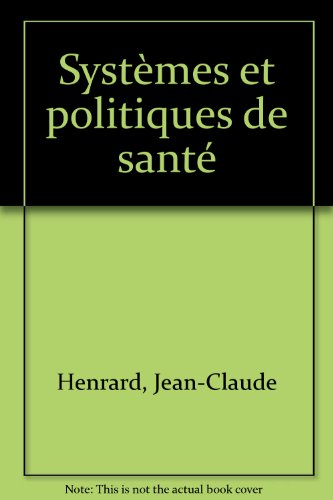 Systèmes et politiques de santé