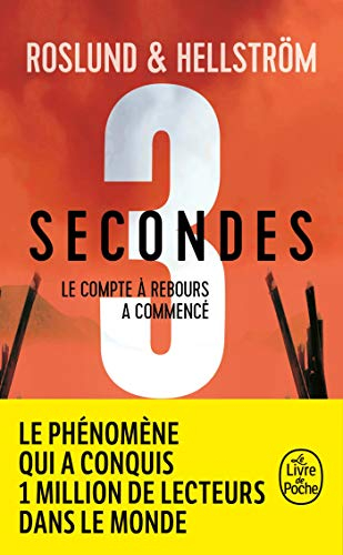 Trilogie 3 secondes, 3 minutes, 3 heures. Vol. 1. 3 secondes