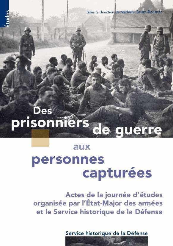 Des prisonniers de guerre aux personnes capturées : actes de la journée d'études