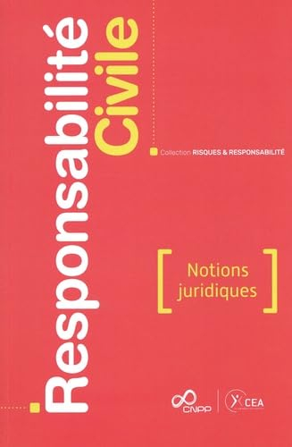 Responsabilité civile : notions juridiques