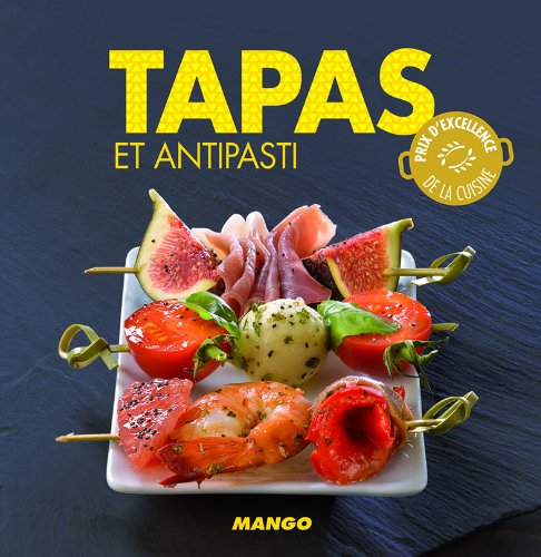 Tapas et antipasti