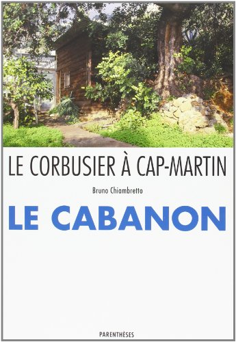 Le Corbusier à Cap-Martin