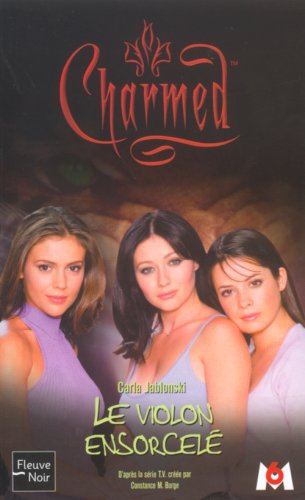 Charmed. Vol. 07. Le violon ensorcelé