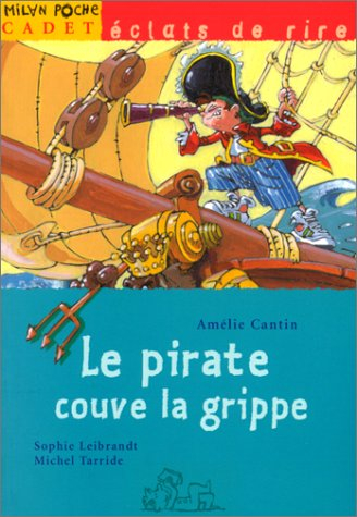 Le pirate couve la grippe