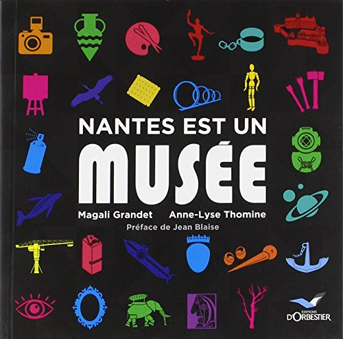 Nantes est un musée