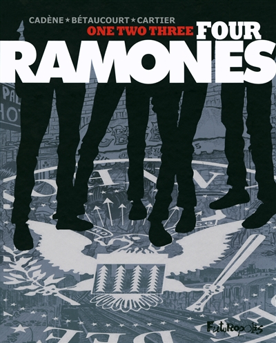 One two three four : Ramones