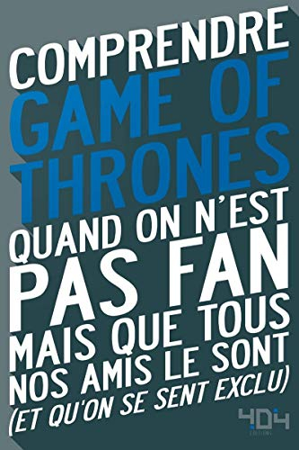 comprendre game of thrones