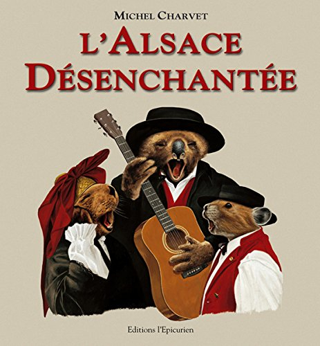 L'Alsace désenchantée