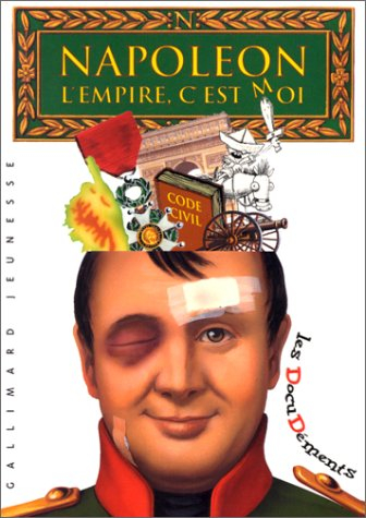 Napoléon, l'Empire c'est moi