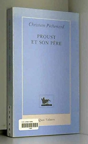 Proust et son père