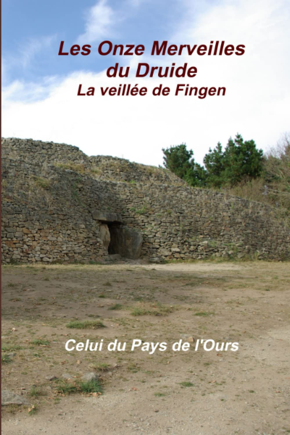 Les Onze Merveilles du Druide. La veillée de Fingen.