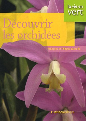 Découvrir les orchidées