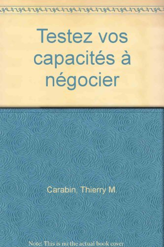 Testez vos capacités à négocier