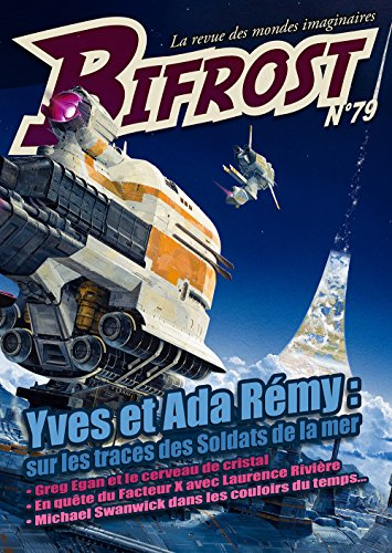 Bifrost, n° 79. Yves et Ada Rémy : sur les traces des Soldats de la mer