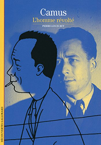 Camus : l'homme révolté