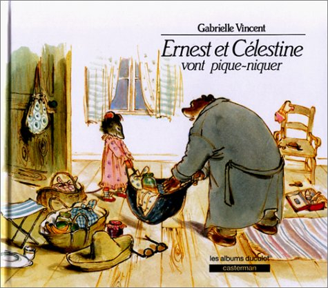 Ernest et Célestine : Ernest et Célestine vont pique-niquer