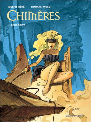 Chimères. Vol. 1. Aphrodite