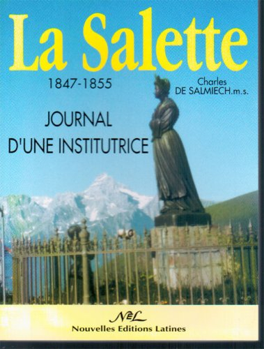 La Salette (1847-1855), journal d'une institutrice