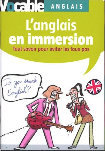 L'anglais en immersion
