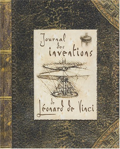 Journal des inventions de Léonard de Vinci